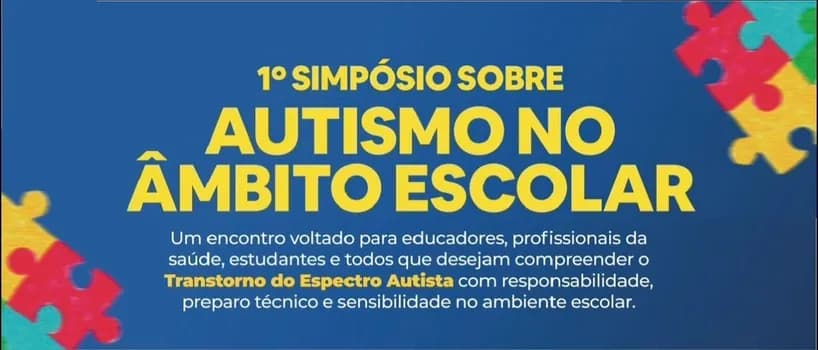 Imagem do Simpósio Autismo no Âmbito Escolar