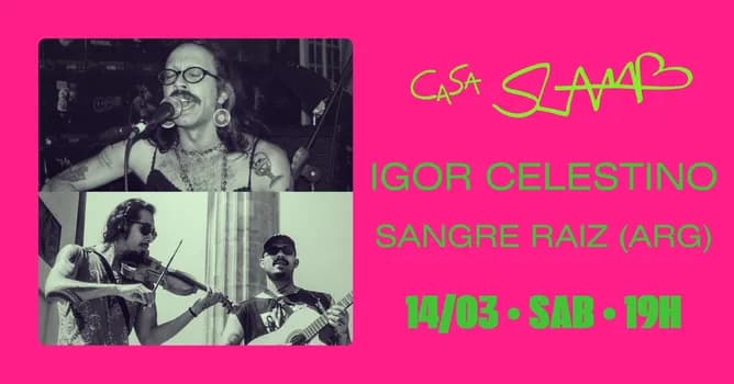 Imagem do SLAMB aO ViVo: Igor Celestino + Sangre Raiz (ARG)