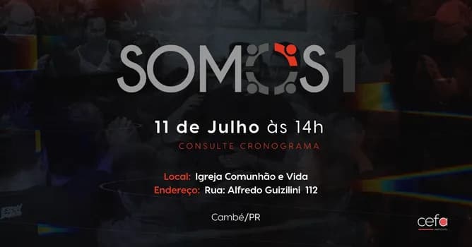 Imagem do SOMOS UM - Igreja Comunhão e Vida - Cambé