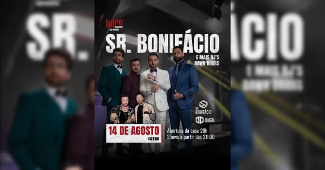 Imagem do SR. BONIFÁCIO + DJs Dawn Doors