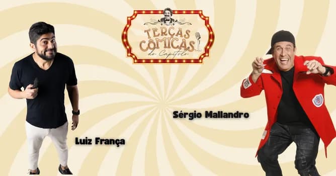 Imagem do STAND UP COM SÉRGIO MALLANDRO E LUIZ FRANÇA