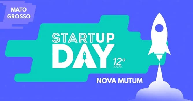 Imagem do Startup Day 2026 - Nova Mutum