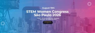 STEM Women Congress 2026 em São Paulo