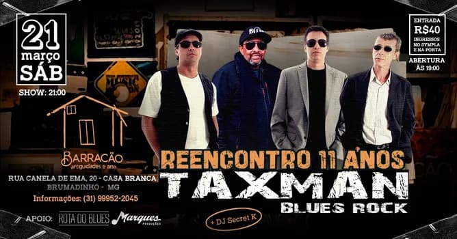 Imagem do TAXMAN BLUES - REENCONTRO 11 ANOS