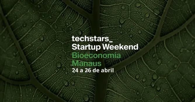Imagem do Techstars Startup Weekend Bioeconomia Manaus