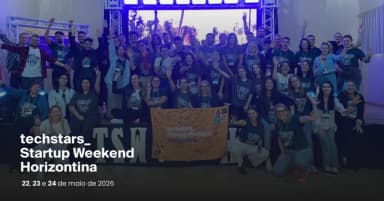 Techstars Startup Weekend Horizontina em Horizontina