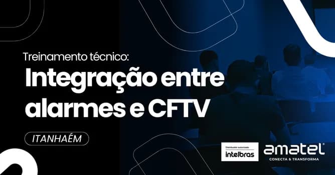 Imagem do Técnico: Integração entre alarmes e CFTV