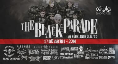 The Black Parade | Florianópolis/SC em Florianópolis