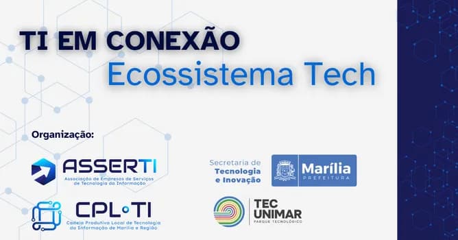 Imagem do TI EM CONEXÃO - ECOSSISTEMA TECH