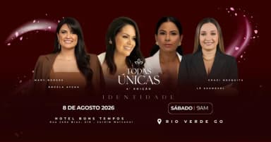 TODAS ÚNICAS - EDIÇÃO IDENTIDADE em Rio Verde