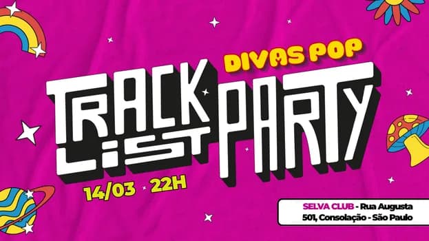 Imagem do Tracklist Party | Especial Divas Pop | (Sábado | 14.03)