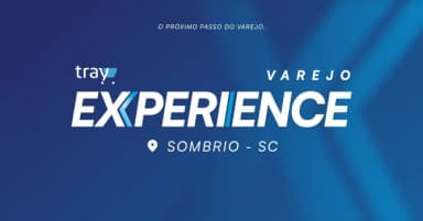 Tray Varejo Experience - Sombrio em Sombrio