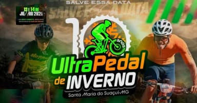 ULTRA PEDAL DE INVERNO 2026 em Santa Maria do Suaçuí