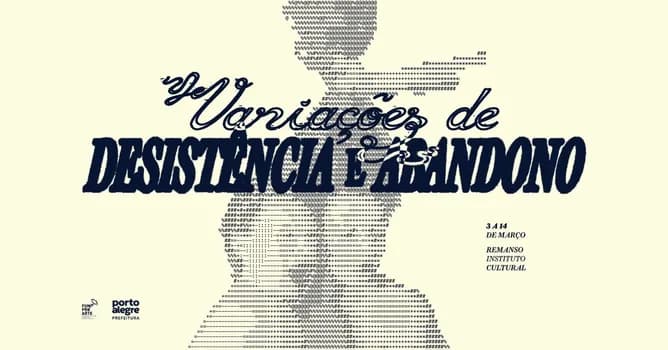 Imagem do VARIAÇÕES DE DESISTÊNCIA E ABANDONO - ESPETÁCULO