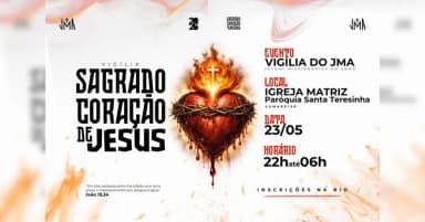 Vigília do JMA - Sagrado Coração de Jesus em Sumaré