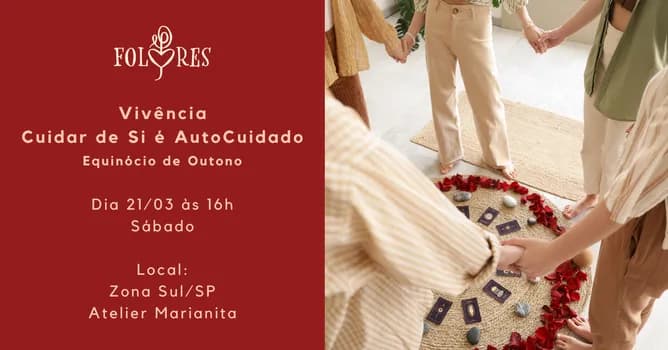 Imagem do Vivência Cuidar de Si é AutoCuidado com Folores