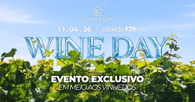 Imagem do WINE DAY | 11 de Abril | Casa Geraldo - Andradas,MG