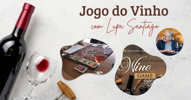 Imagem do Wine Game com Lupa Santiago