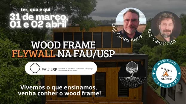 Imagem do Wood Frame na FAU/USP