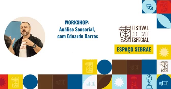 Imagem do Workshop: Análise Sensorial, com Eduardo Barros
