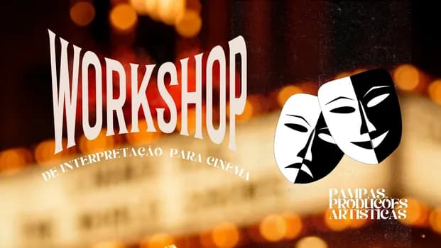 Imagem do workshop de Interpretação para o cinema