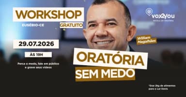 WORKSHOP DE ORATÓRIA  [JULHO 2026] em Eusébio