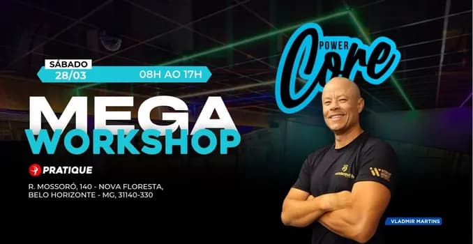 Imagem do WORKSHOP DE POWER CORE - 28/03 - BH