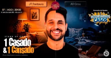 1 CASADO & 1 CANSADO com JT FONTOURA e ALI GRAU/ STAND UP COMEDY em CURITIBA em Curitiba