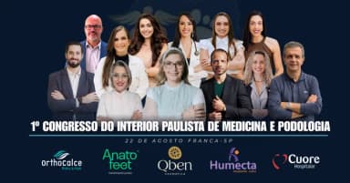 1º CIPMP - Congresso do Interior Paulista de Medicina e Podologia em Franca