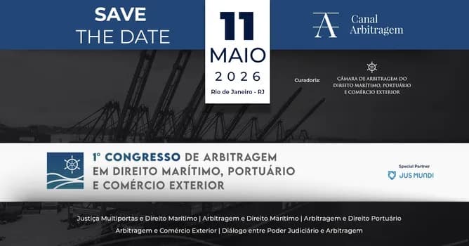 Imagem do 1° Congresso de Arbitragem Em Direito Marítimo, Portuário e Comercio Exterior