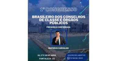 1º Congresso dos Conselhos de Classe e Órgãos Públicos em Fortaleza