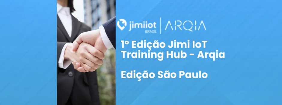 Imagem do 1º Edição Jimi IoT Training Hub - Arqia - Edição São Paulo
