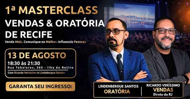 Imagem do 1ª MASTERCLASS DE VENDAS & ORATÓRIA DE RECIFE com Lindembergue Santos e Ricardo Veríssimo
