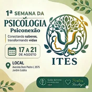 1ª Semana da Psicologia ITES 2026 - Psiconexão: Conectando saberes, transformando vidas em Taubaté