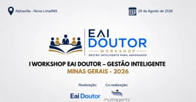 1º WORKSHOP EAI DOUTOR GESTÃO INTELIGENTE - MINAS GERAIS/2026 em Nova Lima