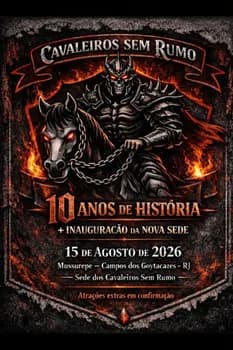 Imagem do 10 Anos + Inauguração da Sede Cavaleiros Sem Rumo