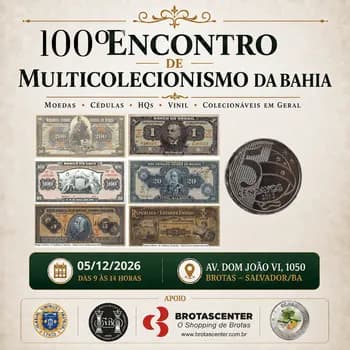 100º Encontro de Multicolecionismo da Bahia em Salvador