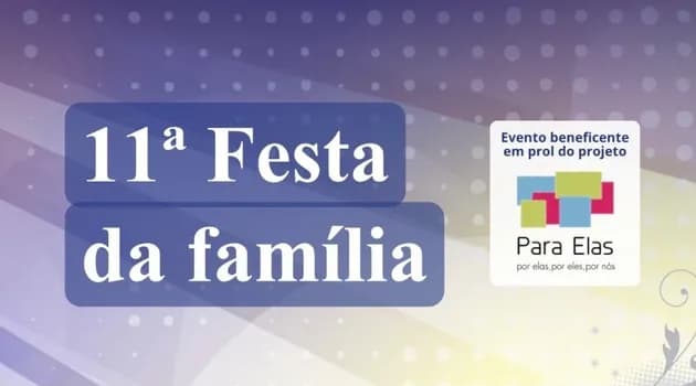 Imagem do 11ª FESTA DA FAMÍLIA