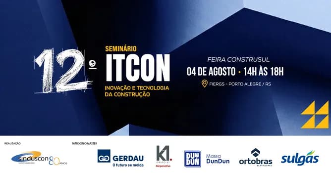 Imagem do 12º SEMINÁRIO ITCON - INOVAÇÃO E TECNOLOGIA DA CONSTRUÇÃO - Edição 2026