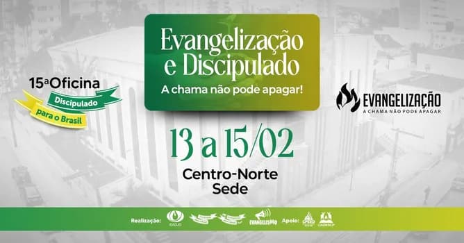 Imagem do 15ª OFICINA DISCIPULADO PARA O BRASIL - REGIÃO NORDESTE - JOINVILLE/SC