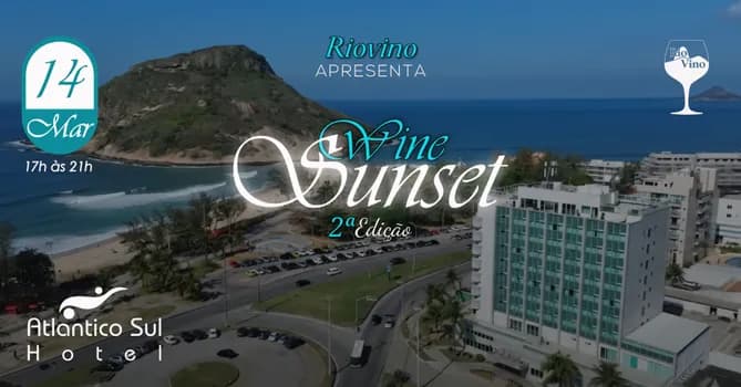 Imagem do 2ª Edição Wine Sunset Riovino- Rooftop do Hotel Atlântico Sul