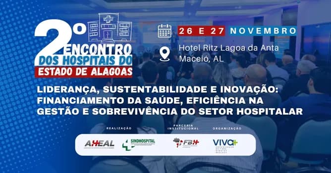 Imagem do 2º Encontro dos Hospitais e Estabelecimentos de Saúde do Estado de Alagoas