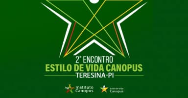 2º Encontro Estilo de Vida Canopus em Teresina - PI em Teresina