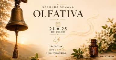 2ª Semana Olfativa Smart & Co. Prepare-se para sentir o que transforma em São Paulo