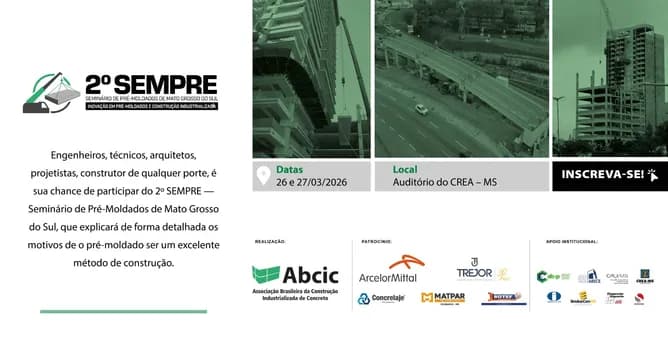 Imagem do 2º SEMPRE - SEMINÁRIO DE PRÉ-MOLDADOS DE MATO GROSSO DO SUL