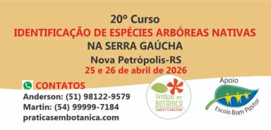 20º CURSO DE IDENTIFICAÇÃO DE ESPÉCIES ARBÓREAS NATIVAS NA SERRA GAÚCHA, NOVA PETRÓPOLIS, RS. em Nova Petrópolis