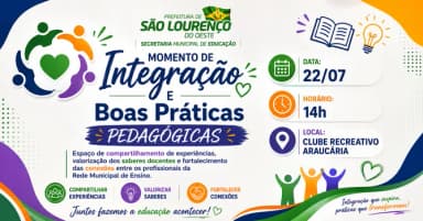 22/07 - Vespertino - Integração no CRA em São Lourenço do Oeste