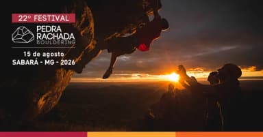 22º Festival Pedra Rachada de Bouldering em Sabará
