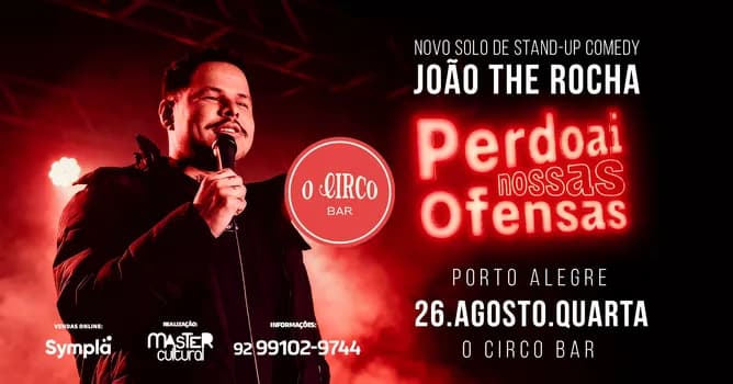 Imagem do 26/08 - João The Rocha - Perdoai as nossas Ofensas