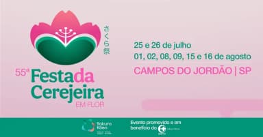 26 DE JULHO (DOMINGO) | 55ª Festa da Cerejeira em Flor de Campos do Jordão | 1º LOTE em Campos do Jordão